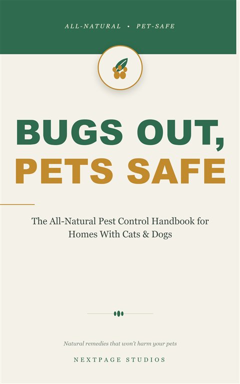 Bugs Out, Pets Safe — The All-Natural Pest Control Handbook for Homes With Cats & Dogs (book cover)